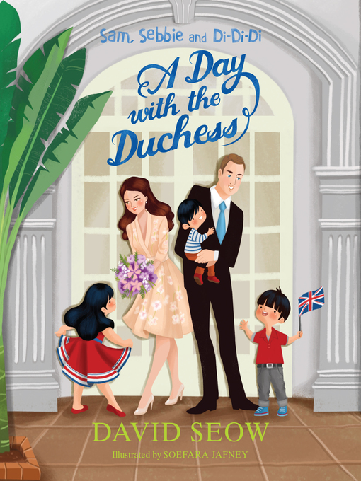 Title details for A Day with the Duchess by David Seow - Available